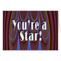 You're a Star! Card