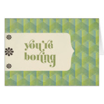 You're Boring cards