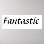 You're Fantastic posters