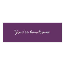 You're handsome business card