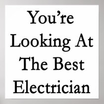 You're Looking At The Best Electrician