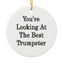 You're Looking At The Best Trumpeter Christmas Tree Ornaments