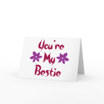 You're My Bestie Cards