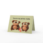 You're My Prime Mate Anniversary Card