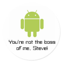 You're not the boss of me, Steve! stickers
