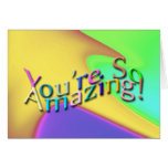 You're So Amazing! cards