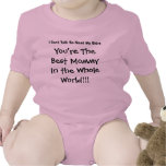 You're The Best Mommy In The Whole World Creeper