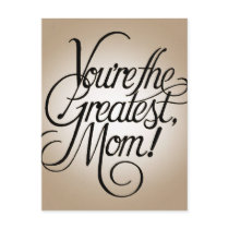 You're the greatest mom postcard