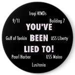 You've Been Lied To Pinback Buttons