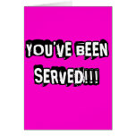 You've Been Served Cards