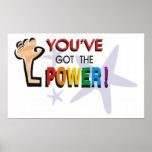 You've Got the Power Gay Pride Posters