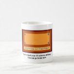 youve-had-your-15-minutes-of-fame-you-can-go-home mugs