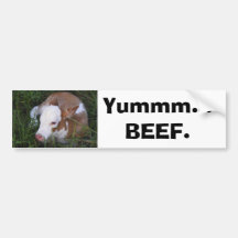 "Yum, Beef" bumper sticker