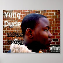 Yung Dude Label Poster