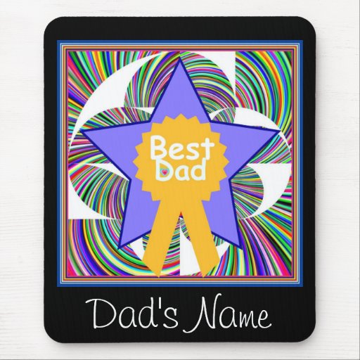 Z. BEST DAD MOUSE PADS