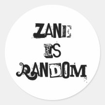 ZaneIsRandom Round Stickers