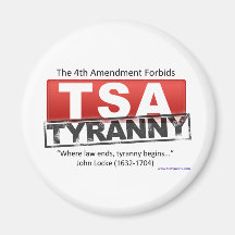 Zazzle TSA Tyranny Image Magnet