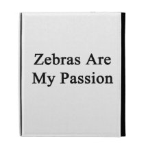 Zebras Are My Passion iPad Folio Case