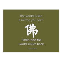 Zen Wisdom - We Get What We Give Post Card