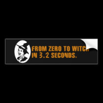 Zero to Witch 50's Style(B&W) bumper stickers