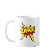 Zing, Zap, Pow!!! Coffee Mug