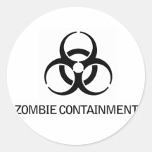 Zombie Containment Round Stickers
