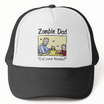 Zombie dad , eat your brains
