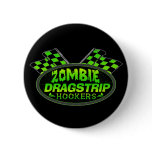 Zombie Dragstrip Hookers Pins