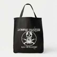 Zombie Hunter...Kill or Be Eaten Canvas Bags