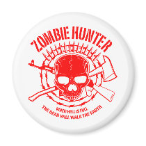 Zombie Hunter Magnet