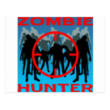 Zombie Hunter Postcards