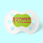 Zombie in the Morning! pacifiers