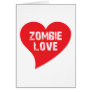 Zombie Love Greeting Card