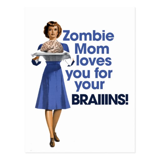 Zombie Mom Post Cards