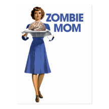 Zombie Mom Postcards
