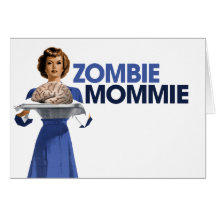 Zombie Mommie Cards