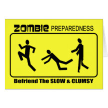 Zombie Preparedness Befriend Slow ALL COLOR Design Card