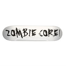 ZombieCoreDesigns! Custom Skate Board