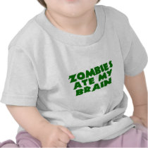 Zombies Ate My Brain Tee Shirt