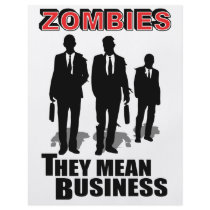 Zombies mean business full color flyer