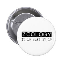 Zoology It Is Pinback Buttons