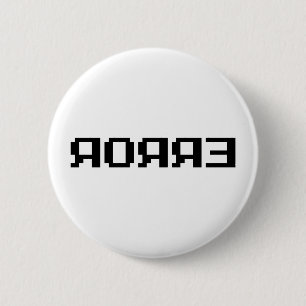 ЯOЯЯƎ   ERROR 2 INCH ROUND BUTTON