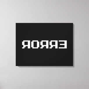 ЯOЯЯƎ   ERROR CANVAS PRINT