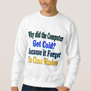 ㋡ټRandom Computer Joke MustHave Basic Sweatshirtټ㋡ Sweatshirt