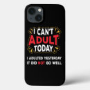 Search for not today iphone cases Quote