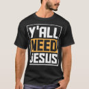 Search for funny jesus tshirts Popular