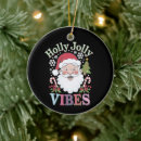 Search for holly jolly ornaments Santa