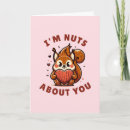 Search for squirrel valentines day cards Nuts about you