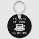 Search for succeed keychains Funny quote