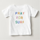 Recherche de beach baby shirts Surf